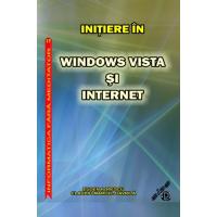 Iniţiere în Windows Vista şi Internet